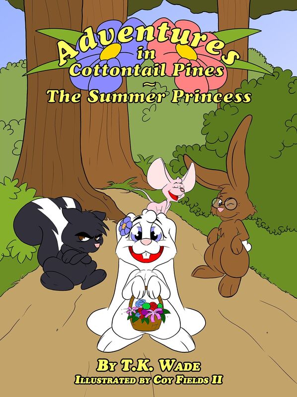 Adventures in Cottontail Pines: The Summer Princess [Fully Illustrated]