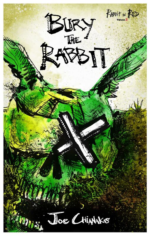 Bury the Rabbit: Rabbit in Red Volume Three