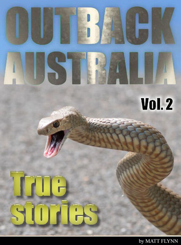 Outback Australia: True Stories - Vol. 2
