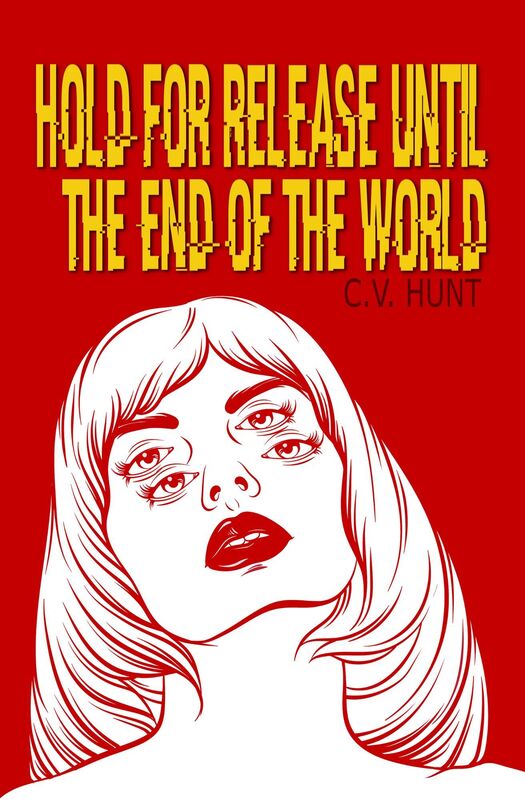 Hold for Release Until the End of the World
