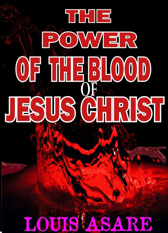 The Power Of The Blood Of Jesus Christ