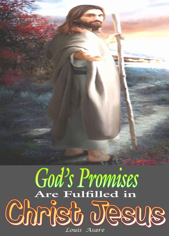 God's Promises Are Fulfilled In Christ Jesus