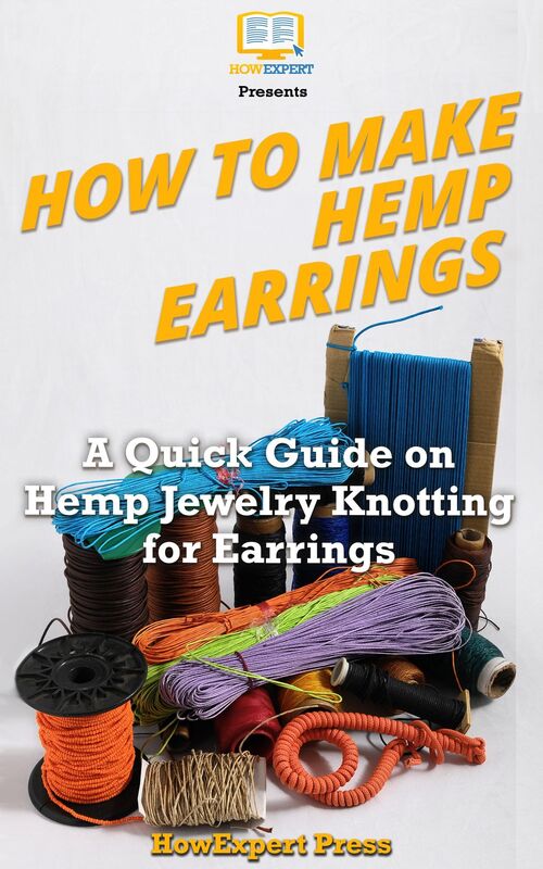How to Make Hemp Earrings: A Quick Guide on Hemp Jewelry Knotting for Earrings
