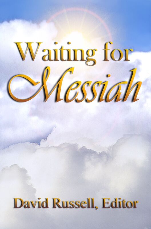 Waiting for Messiah