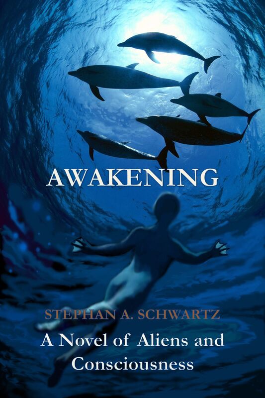 Awakening: A Novel of Aliens and Consciousness