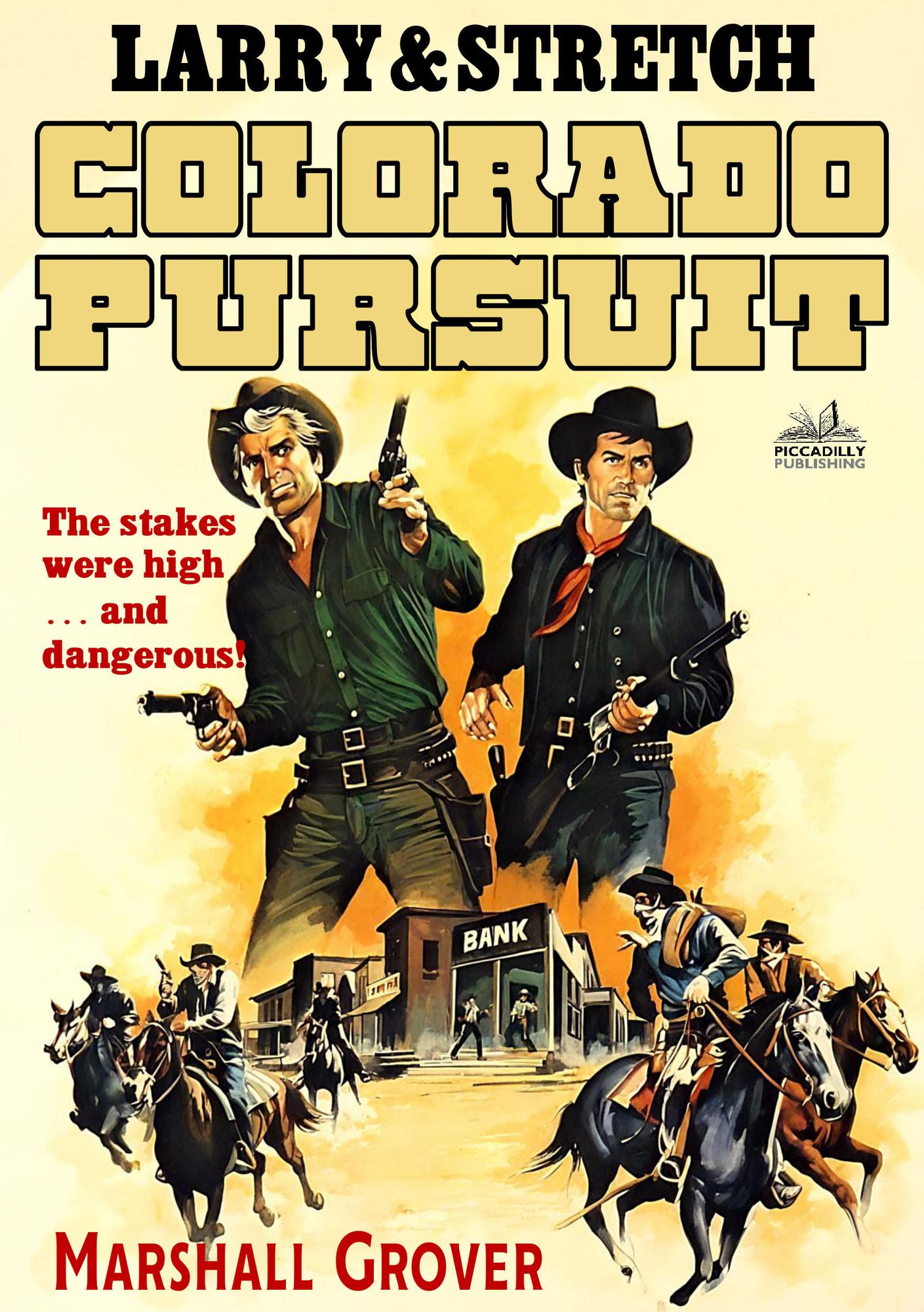 Larry and Stretch 12: Colorado Pursuit