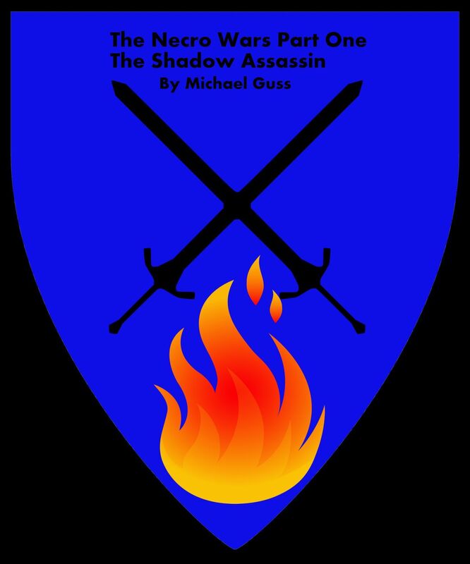 The Necro Wars Part One: The Shadow Assassin