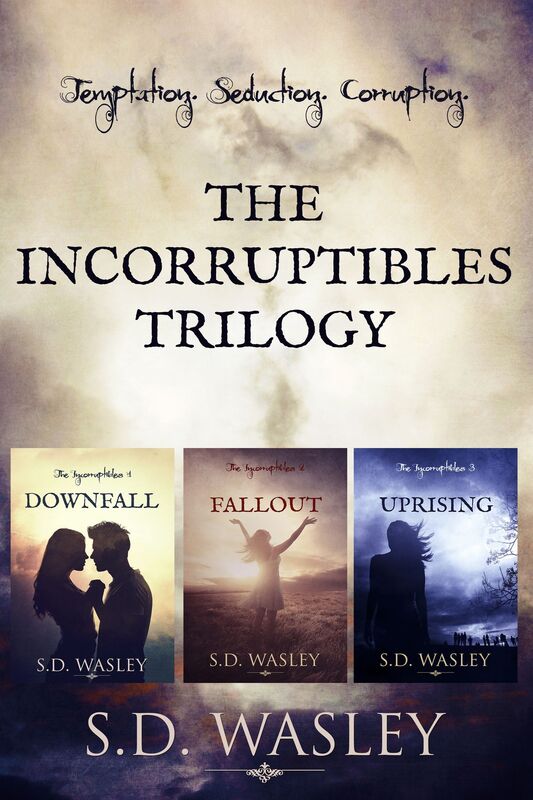 The Incorruptibles Trilogy