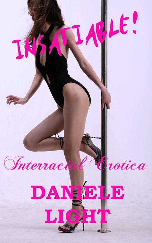 Insatiable!