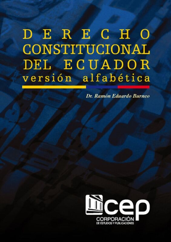 Derecho constitucional del Ecuador (versión alfabética)