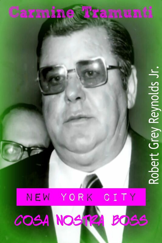 Carmine Tramunti New York City Cosa Nostra Boss