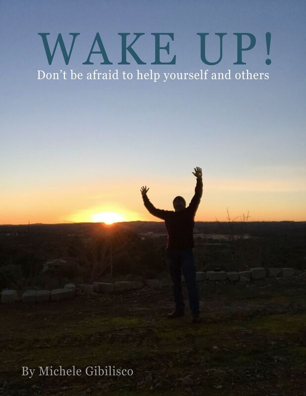 WAKE UP! Don't be afraid to help yourself and others.