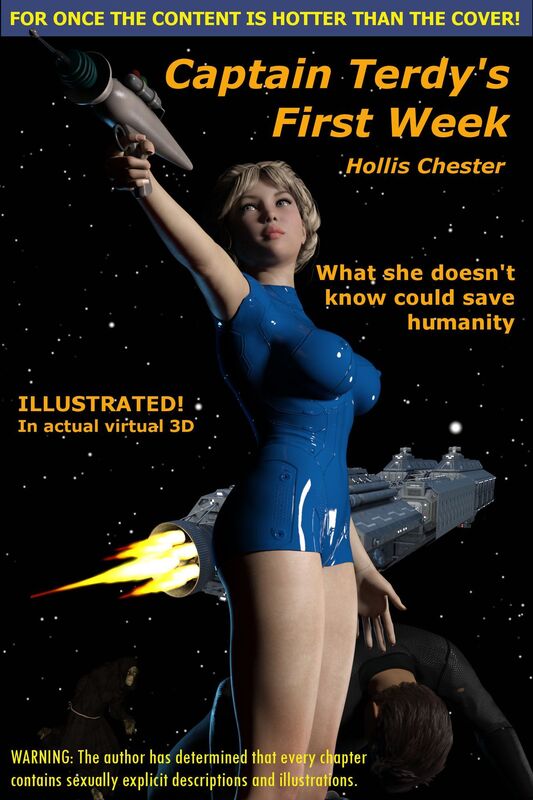 Captain Terdy's First Week: Partially Illustrated Edition