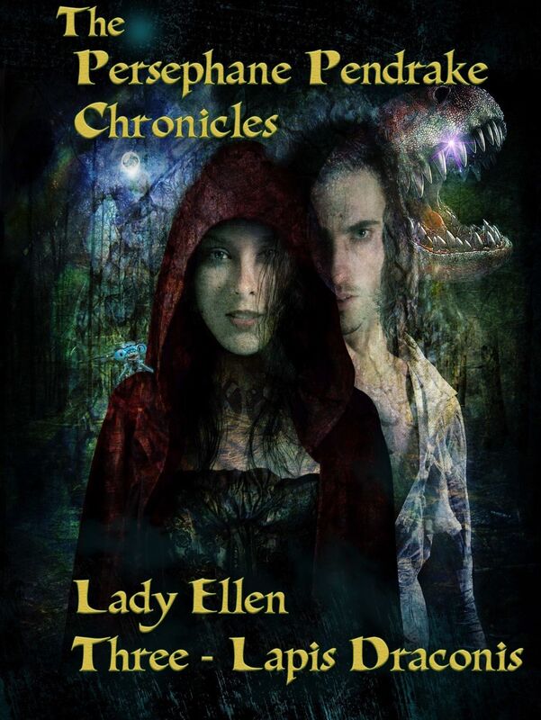 The Persephane Pendrake Chronicles-Three-Lapis Draconis