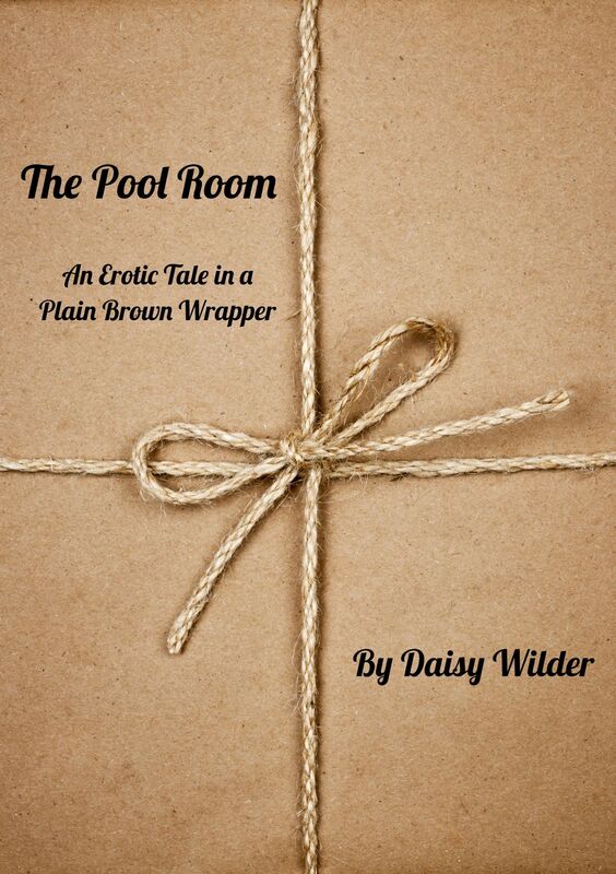 The Pool Room: An Erotic Tale in a Plain Brown Wrapper
