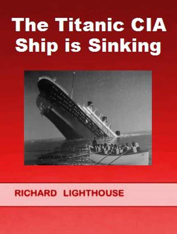 The Titanic CIA Ship is SInking