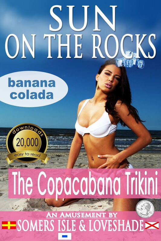 Sun on the Rocks - The Copacabana Trikini (Banana Colada)
