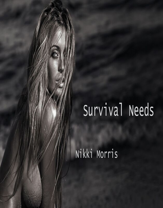 Survival Needs