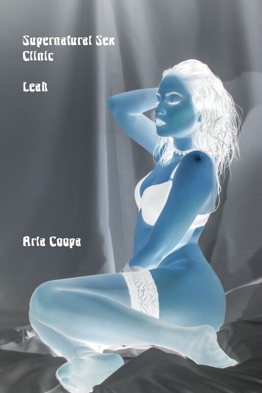 Supernatural Sex Clinic: Leah