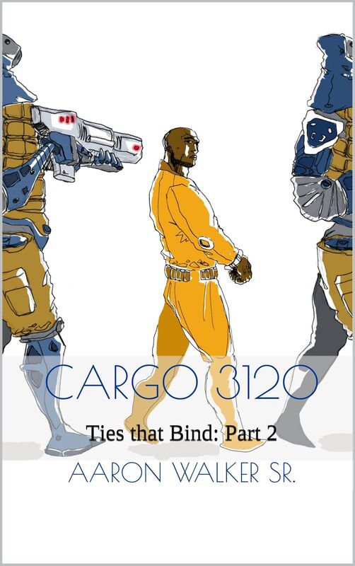 Cargo 3120 Ties that Bind Part 2