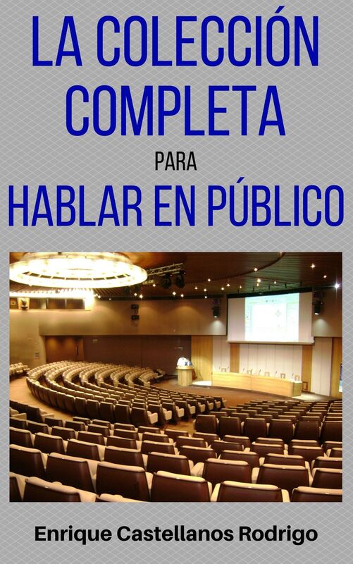 La Colección Completa para Hablar en Público
