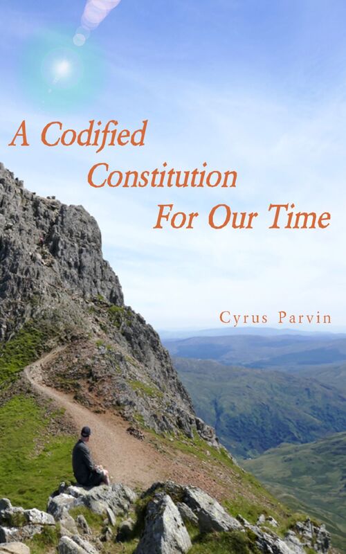 A Codified Constitution for our Time