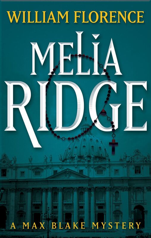 Melia Ridge: A Max Blake Mystery
