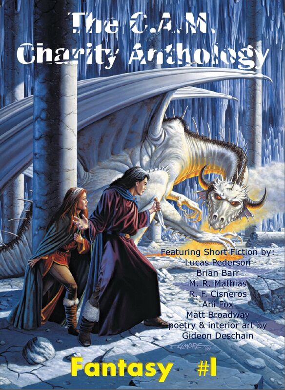 The C.A.M. Charity Anthology: Fantasy 1