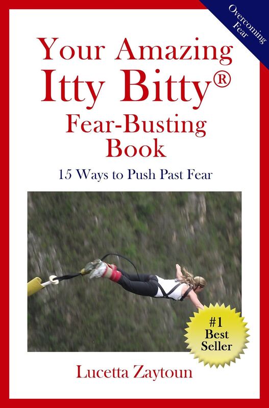 Your Amazing Itty Bitty Fear-Busting Book