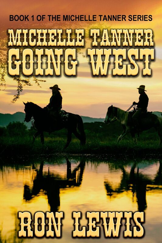 Michelle Tanner: Going West: The Complete Saga