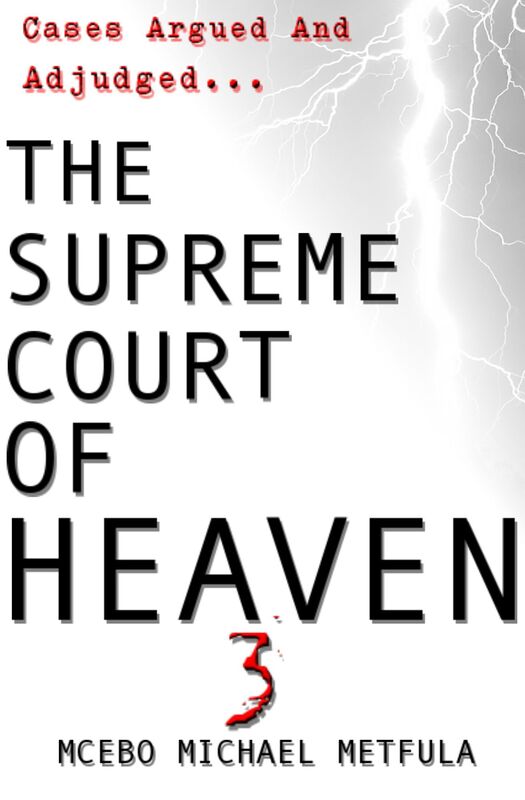 The Supreme Court of Heaven: Judgement of God - Volume 3