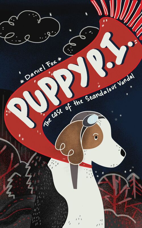 Puppy P.I. The Case of the Scandalous Vandal
