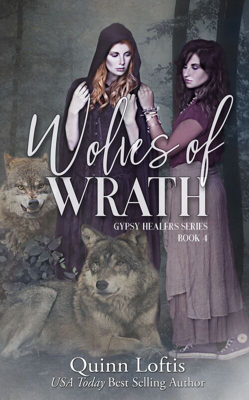 Wolves of Wrath (Gypsy Healers Series #4)