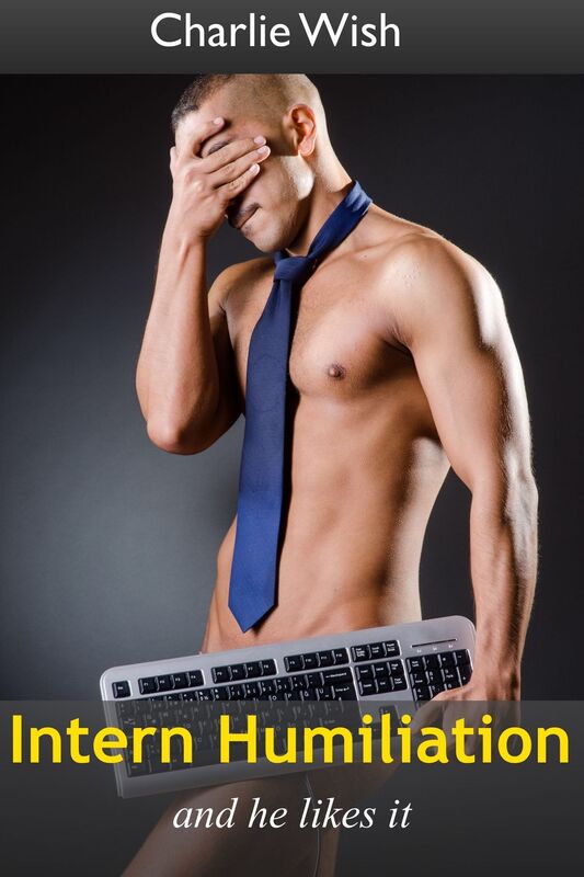 Intern Humiliation