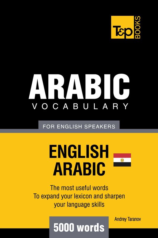 Egyptian Arabic vocabulary for English speakers: 5000 words