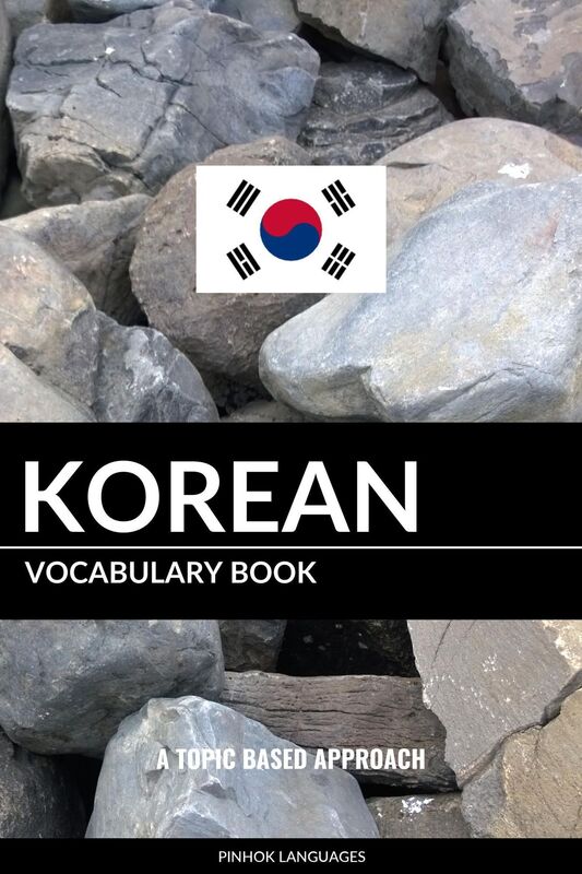Korean Vocabulary Book: A Topic Based Approach