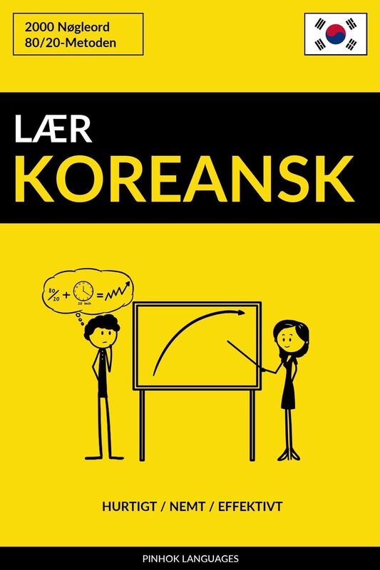 Lær Koreansk: Hurtigt / Nemt / Effektivt: 2000 Nøgleord