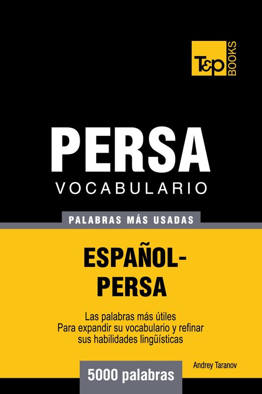 Vocabulario Español-Persa: 5000 palabras más usadas