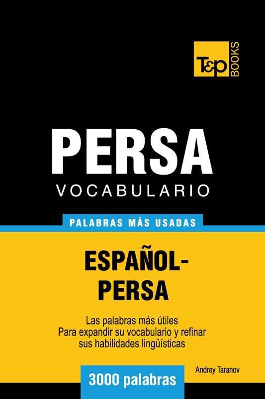 Vocabulario Español-Persa: 3000 palabras más usadas