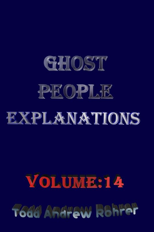 Ghost People Explanations Volume:14