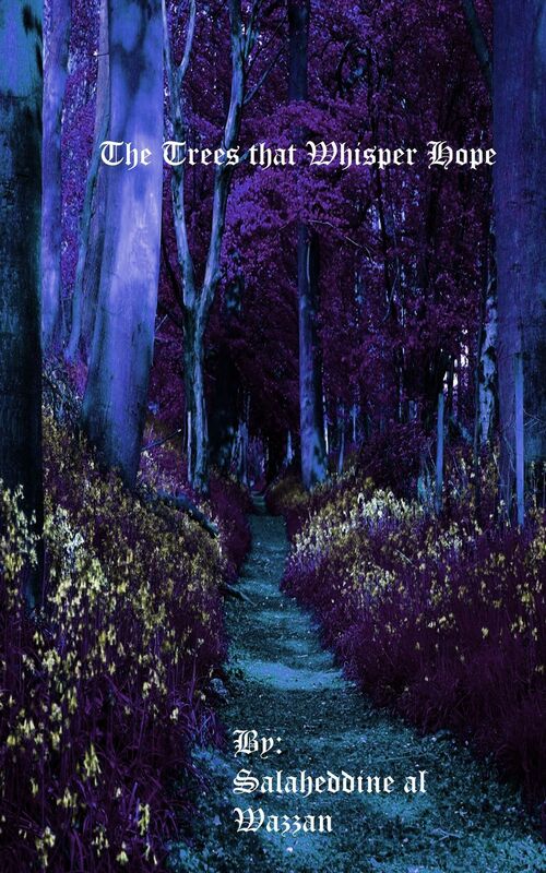 The Trees That Whisper Hope