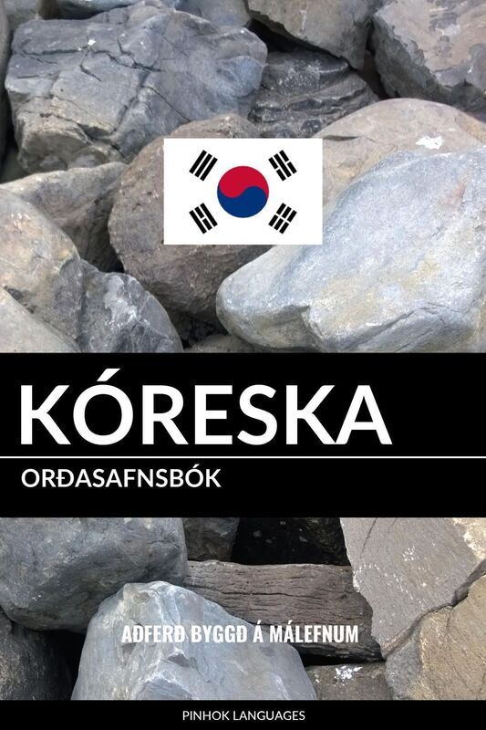 Kóreska Orðasafnsbók: Aðferð Byggð á Málefnum