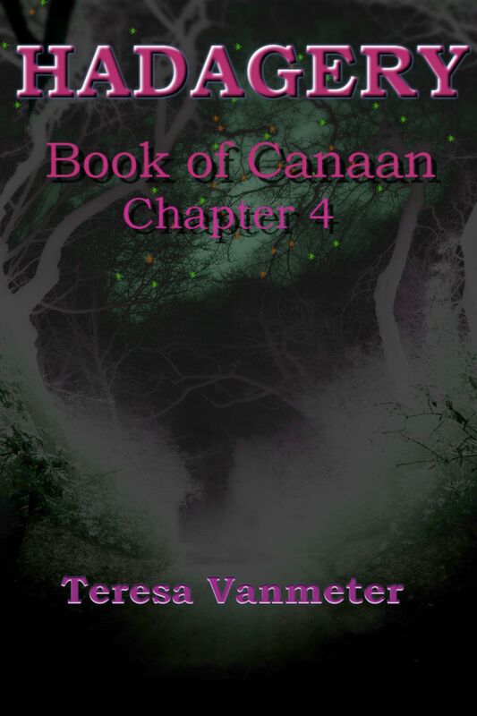 Hadagery, Book of Canaan (Chapter 4)