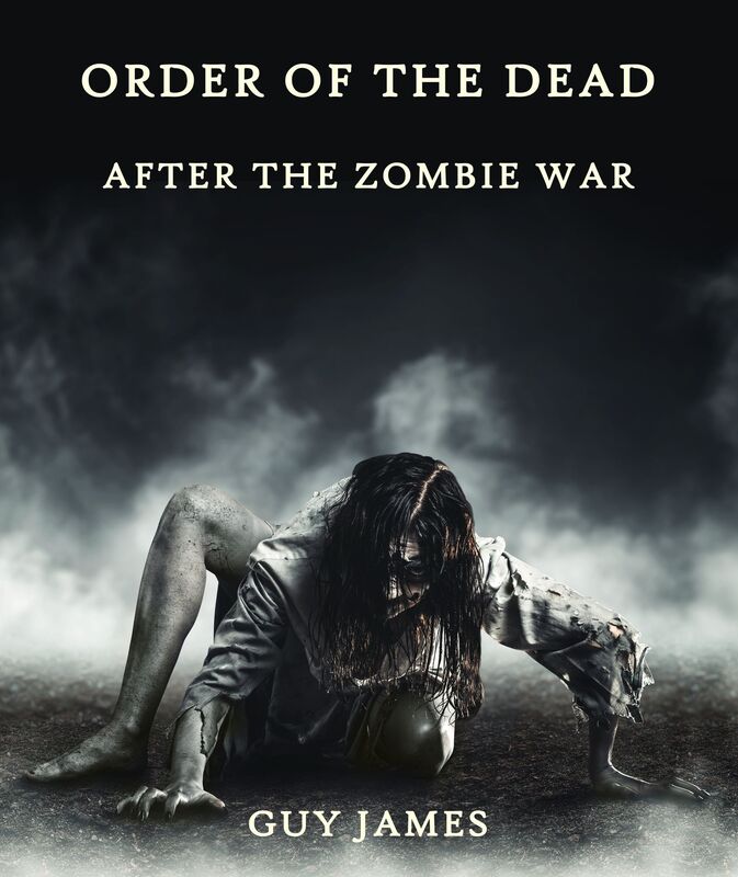 Order of the Dead: After the Zombie War