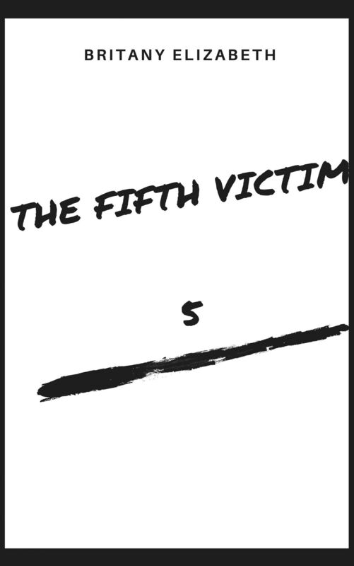 The Fifth Victim