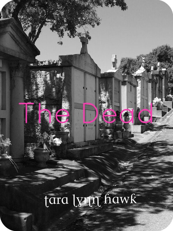 The Dead: Poetry