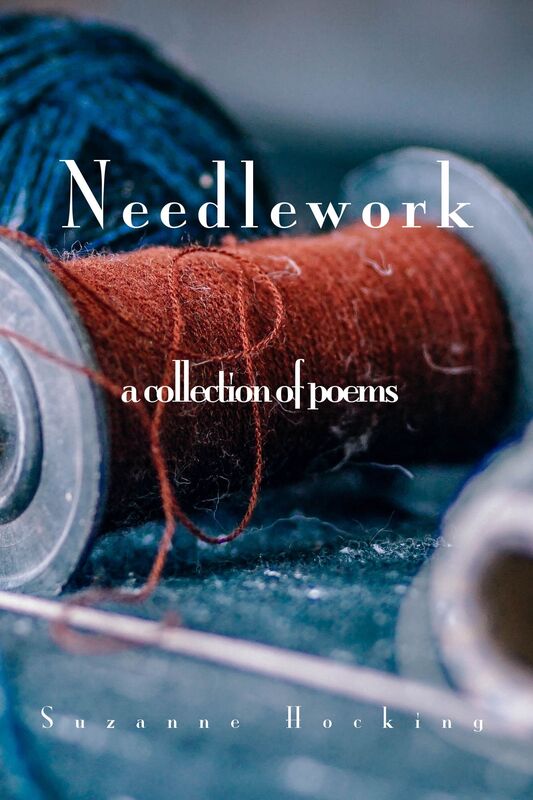 Needlework: A Collection of Poems