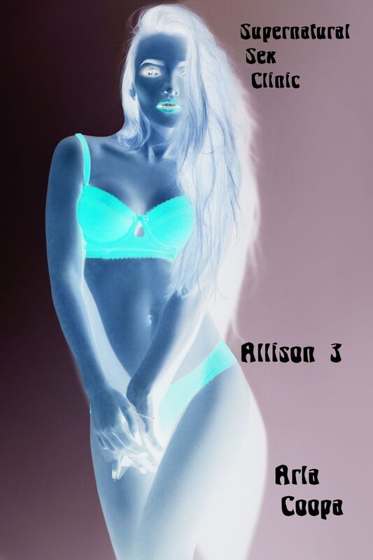 Supernatural Sex Clinic: Allison 3