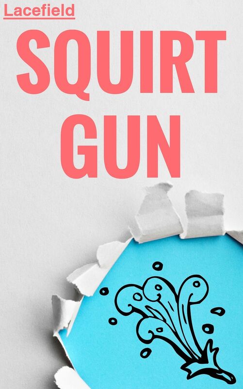Squirt Gun