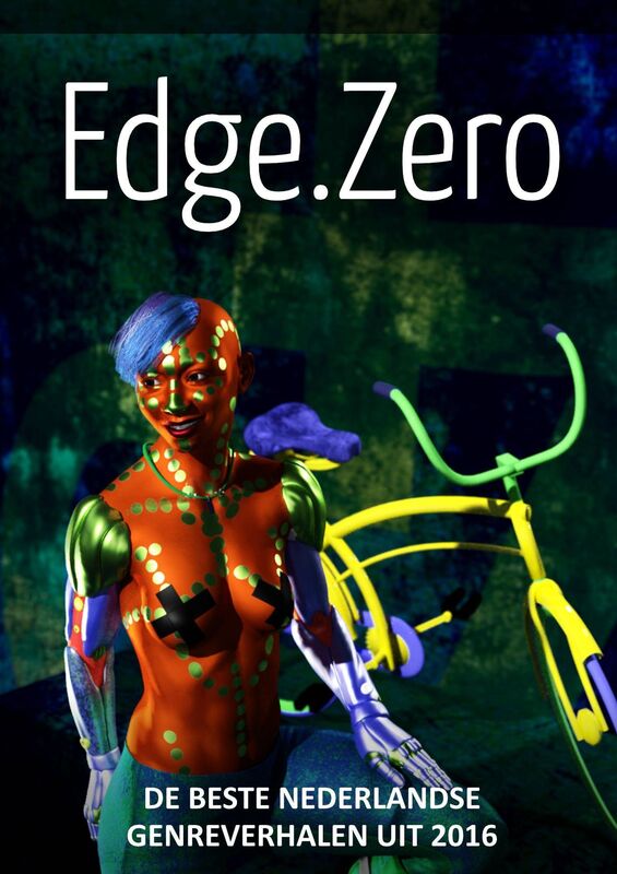 Edge.Zero de beste Nederlandse genreverhalen uit 2016